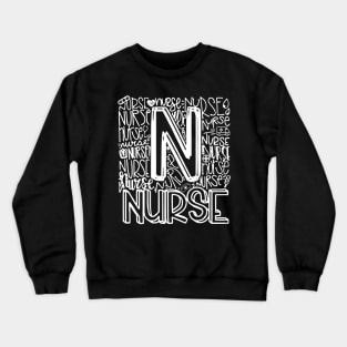 Nurse Typo Shirt Crewneck Sweatshirt